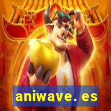 aniwave. es